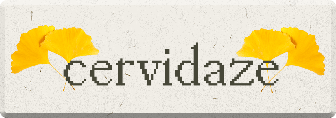 cervi daze