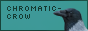 chromatic crow